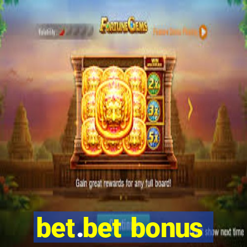 bet.bet bonus